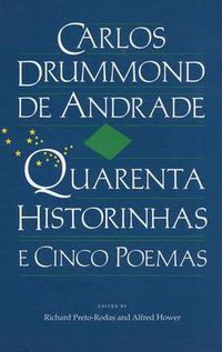 Cover image for Quarenta Historinhas (e Cinco Poemas)