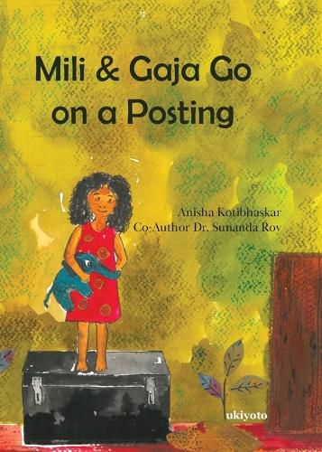 Cover image for Mili & Gaja Go on a Posting