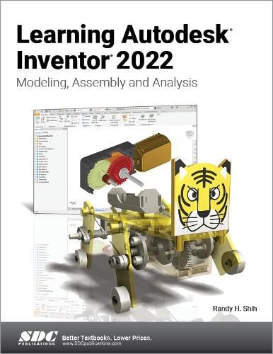 Cover image for Learning Autodesk Inventor 2022: Modeling, Assembly and Analysis