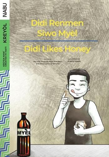 Didi Likes Honey / Didi Renmen Siwo Mye&#768;l