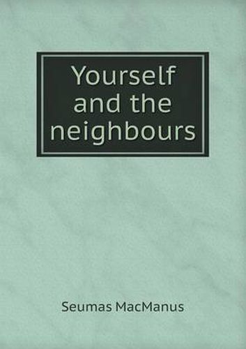 Cover image for Yourself and the neighbours