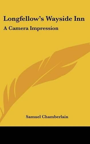 Cover image for Longfellow's Wayside Inn: A Camera Impression