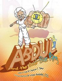 Cover image for Abdul and the Gold-Blue Ring