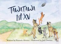 Cover image for Tawa Tawa 1st XV