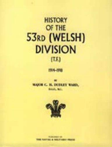 Cover image for History of the 53rd (Welsh) Division