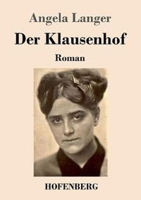 Cover image for Der Klausenhof: Roman