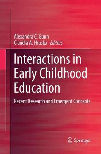 Cover image for Interactions in Early Childhood Education: Recent Research and Emergent Concepts