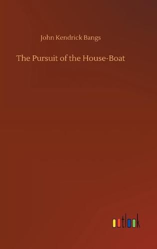 Cover image for The Pursuit of the House-Boat