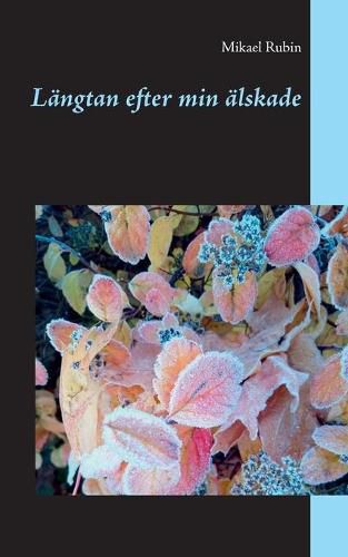 Cover image for Langtan efter min alskade