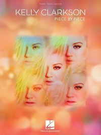 Cover image for Kelly Clarkson - Piece by Piece