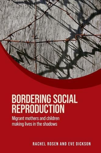 Cover image for Bordering Social Reproduction