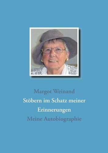 Cover image for Stoebern im Schatz meiner Erinnerungen: Meine Autobiographie