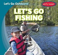 Cover image for Let's Go Fishing