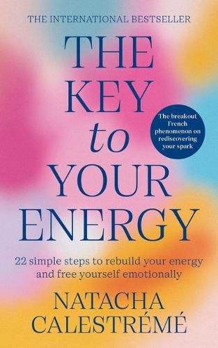Cover image for The Key to Your Energy