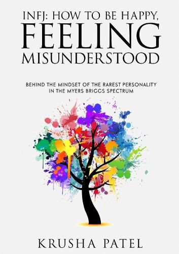 Cover image for INFJ: HOW TO BE HAPPY, FEELING MISUNDERSTOOD