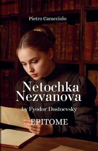 Cover image for NETOCHKA NEZVANOVA by Fyodor Dostoevsky