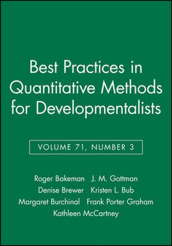 Best Practices in Quantitative Methods for Developmentalists