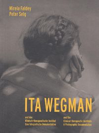 Cover image for Ita Wegman and the Clinical-Therapeutic Institute