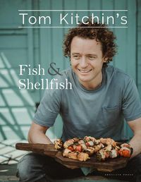 Cover image for Tom Kitchin's Fish and Shellfish