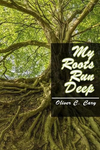 Cover image for My Roots Run Deep