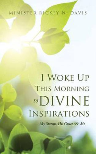 Cover image for I Woke Up This Morning to Divine Inspirations