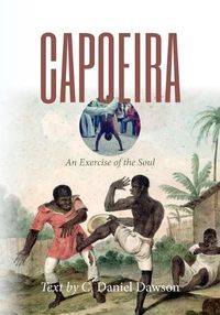 Cover image for Capoeira: An Exercise of the Soul