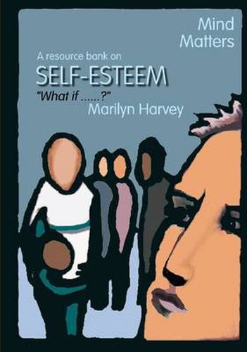 Cover image for Mind Matters: Self Esteem