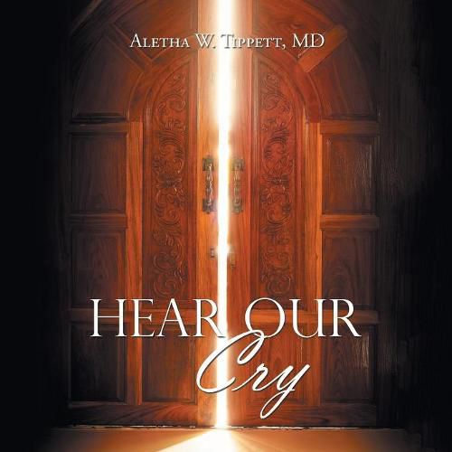 Cover image for Hear Our Cry