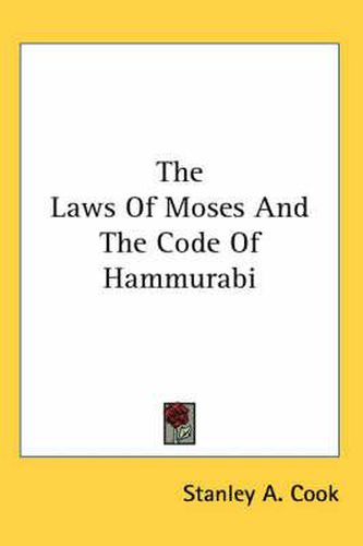 The Laws of Moses and the Code of Hammurabi