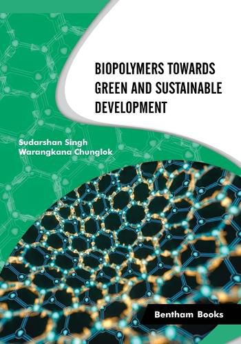 Cover image for Biopolymers Towards Green and Sustainable Development