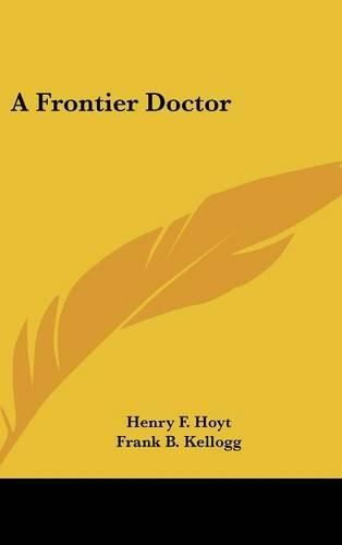 Cover image for A Frontier Doctor