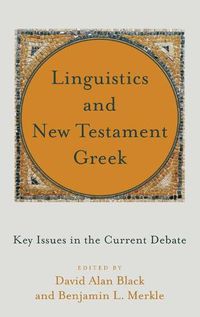 Cover image for Linguistics and New Testament Greek