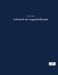 Cover image for Lehrbuch der Augenheilkunde