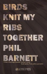 Cover image for Birds Knit My Ribs Together