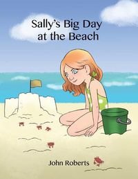Cover image for Sally's Big Day at the Beach