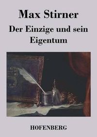 Cover image for Der Einzige und sein Eigentum