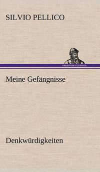 Cover image for Meine Gefangnisse