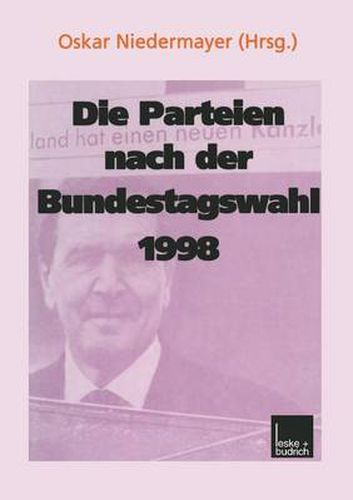 Cover image for Die Parteien nach der Bundestagswahl 1998