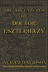 Cover image for The Adventures of Doctor Eszterhazy