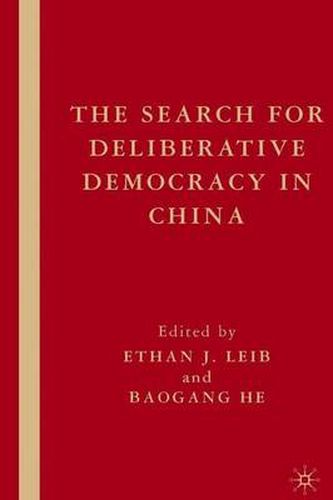 Cover image for The Search for Deliberative Democracy in China