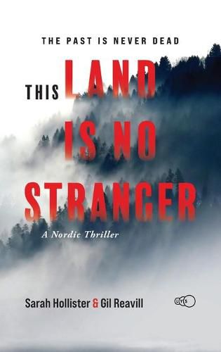 Cover image for This Land is No Stranger: A Nordic Thriller