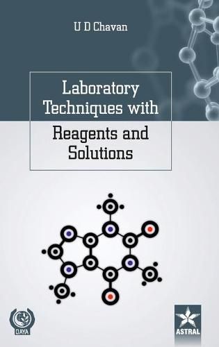 Cover image for Laboratory Techniques with Reagents and Solutions