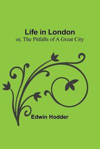 Cover image for Life in London