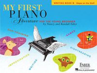 Cover image for My First Piano Adventure Writing Book B