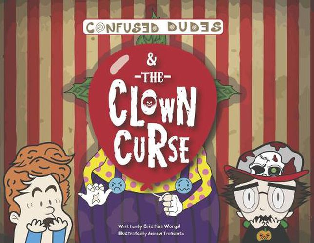 Cover image for Confused Dudes & The Clown Curse