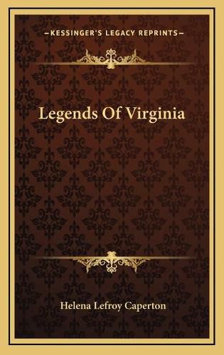 Cover image for Legends of Virginia