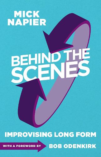 Cover image for Behind the Scenes: Improvising Long Form