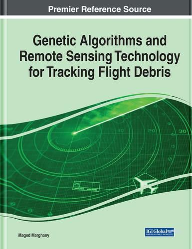 Genetic Algorithms and Remote Sensing Technology for Tracking Flight Debris