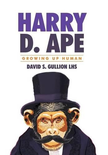 Cover image for Growing Up Human: Harry D. Ape