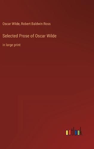 Selected Prose of Oscar Wilde